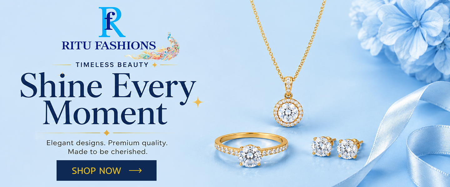 Shine Every Moment – Ritu Fashions